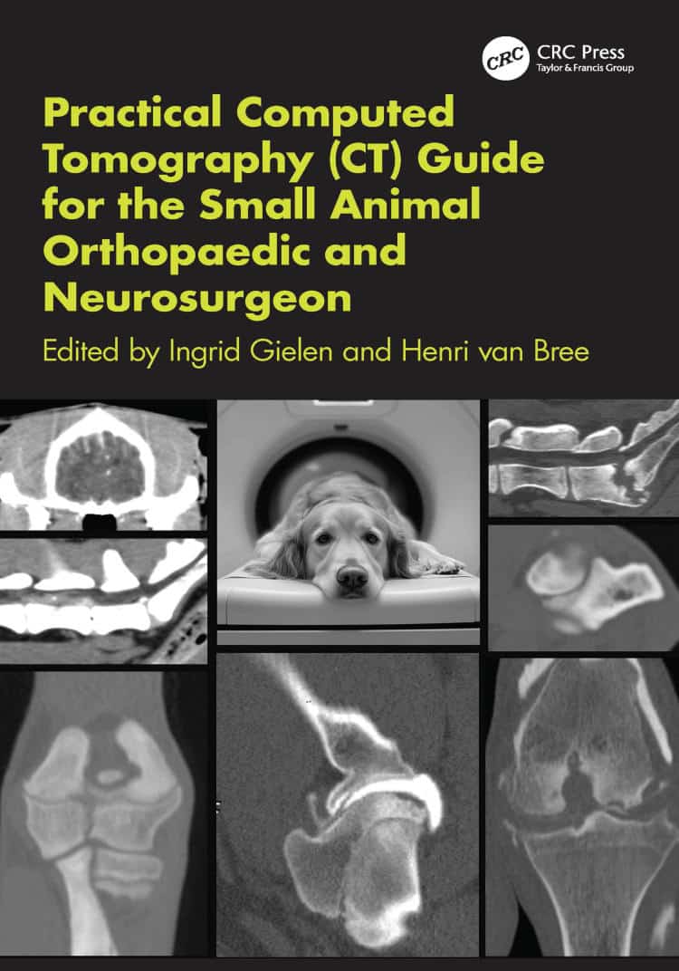 Practical Computed Tomography (Ct) Guide For The Small Animal Orthopaedic And Neurosurgeon Pdf